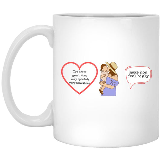 Premium Coffee Mug, Make Mom Feel Bigly With Positive Slogan - Reddogshirt